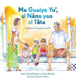 Ma Guaiya Yu’, Si Nana Yan Si Tata - Guam Baby Company